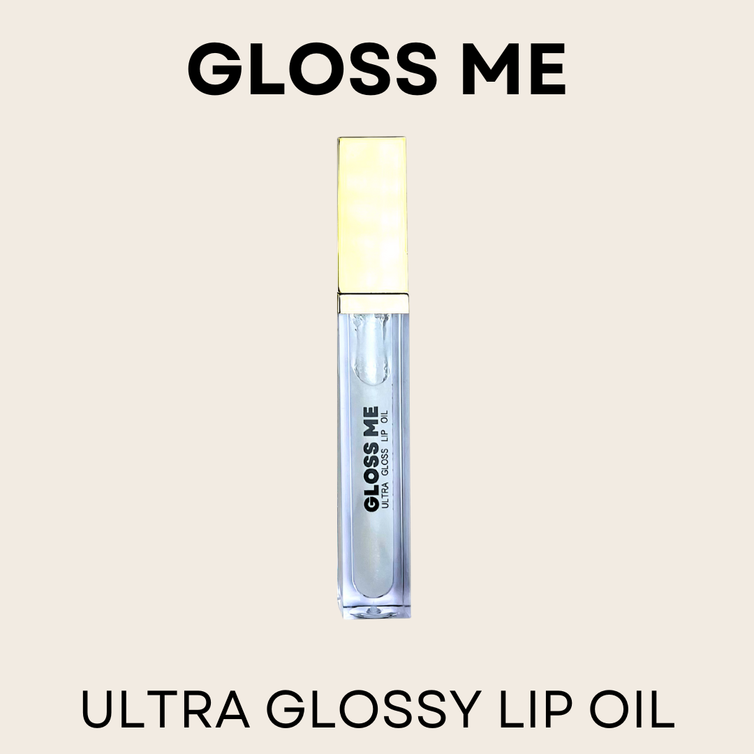 GLOSS ME (Ultra Gloss Lip Oil)